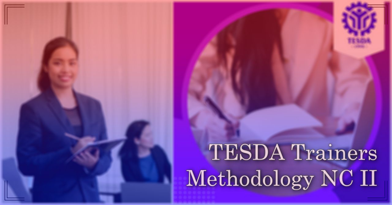 tesda trainers methodology nc II online course